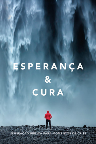 Esperança & cura: Inspiração bíblica para momentos de crise, de () Norton, Mark R.. Editora ASSOCIAÇÃO RELIGIOSA EDITORA MUNDO CRISTÃO,Tyndale House Publishers, capa mole em português, 2020