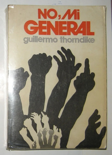 No Mi General - Guillermo Thorndike