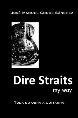 Dire Straits My Way