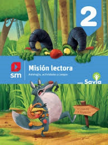 Mision Lectora 2 - Antologia, Actividades Y Juegos - Serie S