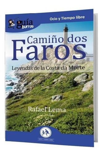 Libro Guã­aburros Camiã±o Dos Faros - Lema, Rafael
