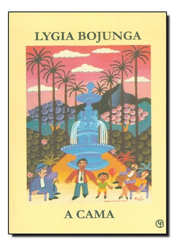 Cama, A, De Lygia Bojunga. Editora Casa Lygia Bojunga, Capa Mole Em Português