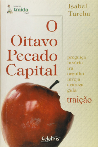 Oitavo Pecado Capital, O, De Isabel Tarcha. Editora Rideel, Capa Dura Em Português