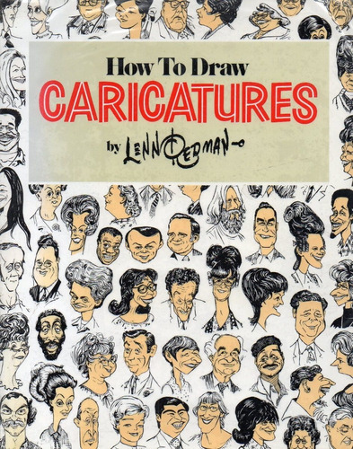 Lenn Redman  How To Draw Caricatures  Dibujo Caricaturas  