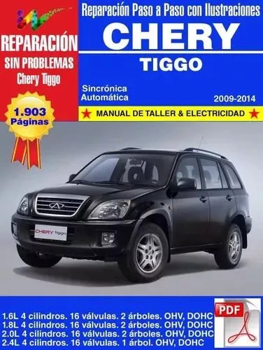 Manual De Taller Y Electricidad Chery Tiggo 20l Y 24l 2009