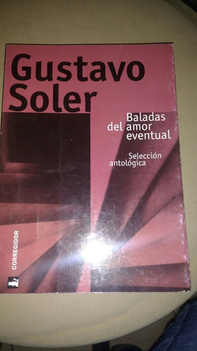 Baladas Del Amor Eventual Gustavo Soler Corregidor A1