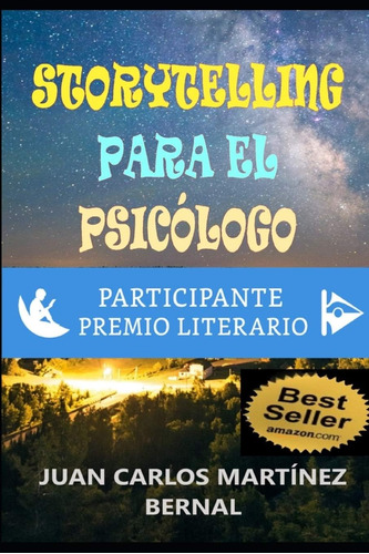 Libro: Storytelling Para El Psicólogo (orientación A Escrito