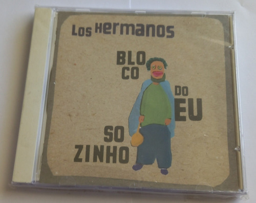 Cd Los Hermanos - Bloco Do Eu Sozinho