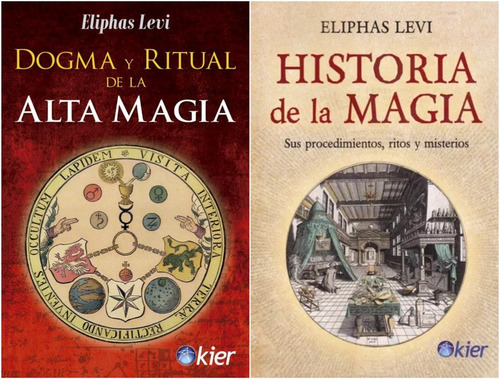 2 Libros Historia Magia + Dogma Y Ritual Eliphas Levi Kier 