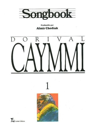 Songbook Dorival Caymmi - Volume 1