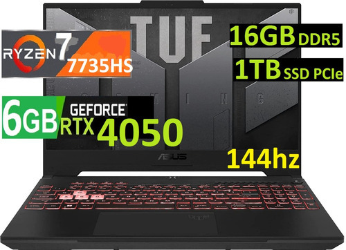 Asus Tuf A17 17 144hz Ryzen 7-7735h 16gb 1tb Ssd Rtx4050 6gb