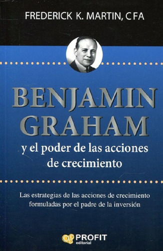 Libro - Benjamin Graham Y El Poder De Las Acciones De Creci