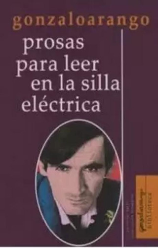 Libro Prosas Par Leer En La Silla Eléctrica