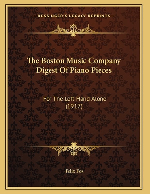 Libro The Boston Music Company Digest Of Piano Pieces: Fo...