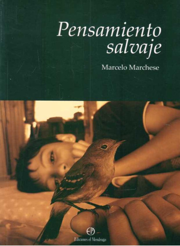 Pensamiento Salvaje - Marchese, Marcelo