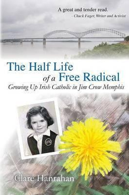 Libro The Half-life Of A Free Radical : Growing Up Irish ...