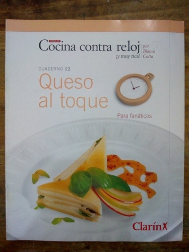 Cocina Contra Reloj 12 Queso Al Toque Por Blanca Cotta (24)