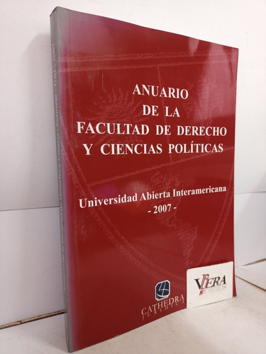 Anuario De La Facultad De Derecho Y Cs. Políticas 2007 