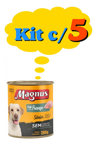 Kit Com 5 Latas Magnus Senior Pate Frango 280g