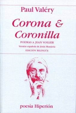 Corona & Coronilla - Paul Valéry