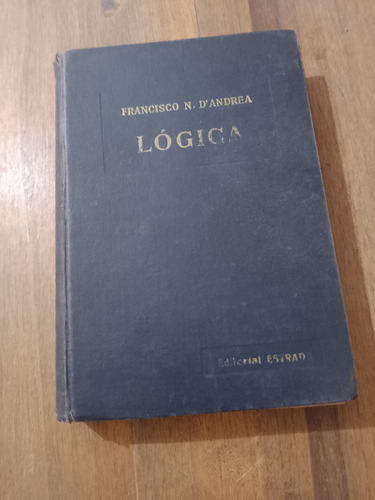 Lógica - Francisco N. D'andrea - Estrada