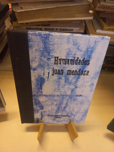 Humanidades - Juan Mendoza