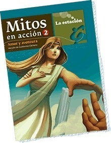 Mitos En Acción 2. Amor Y Aventura - Guillermo Cacharo
