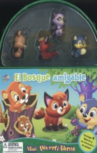 Libro Infantil El Bosque Amigable Mini Diverti-libros Phidal