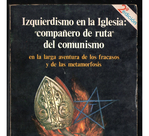 Izquierdismo En La Iglesia Uruguay Comunismo 1977