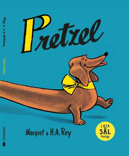 Pretzel, De Rey,margret. Editorial Lata De Sal, Tapa Dura En Español