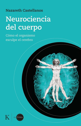 Libro Neurociencia Del Cuerpo