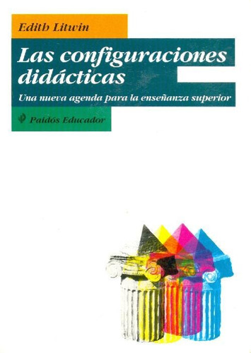 Libro Configuraciones Didacticas, Las De Edith Litwin