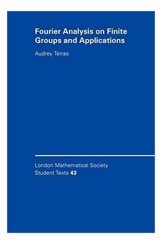 Libro: Fourier Analysis On Finite Groups And (london Society