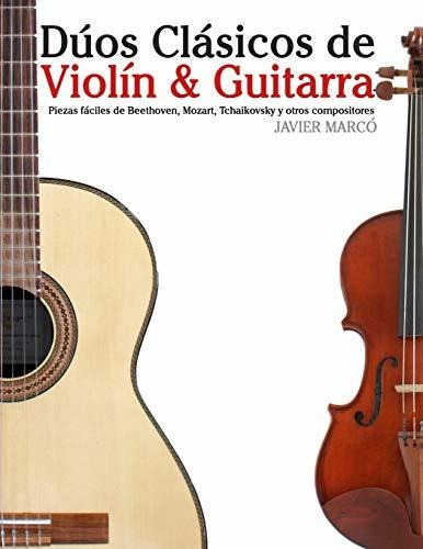 Dúos Clásicos De Violín & Guitarra: Piezas Fáciles De Beetho