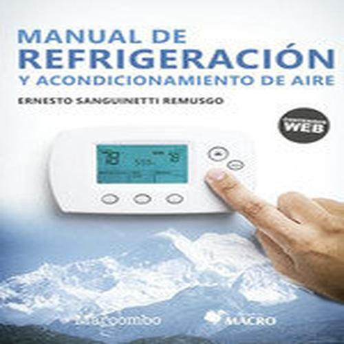 Manual De Refrigeración Y Acondicionamiento De Aire - Sangui