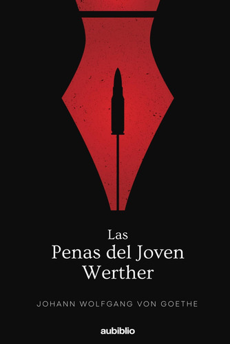 Libro: Las Penas Del Joven Werther (spanish Edition)
