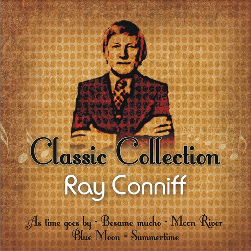 Classic Collection - Conniff Ray (cd)