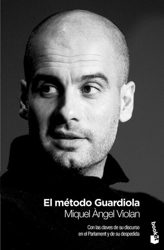Libro El Método Guardiola - Violan, Miguel Angel