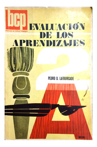 Evaluación De Los Aprendizajes - P. Lafourcade ( Educación )