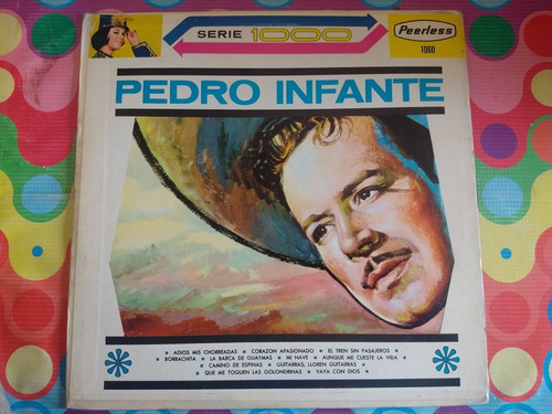 Pedro Infante Lp A Un Que Me Cueste La Vida W