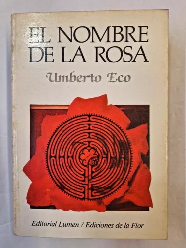 El Nombre De La Rosa Umberto Eco Editorial Lumen