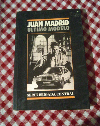 Último Modelo . Juan Madrid