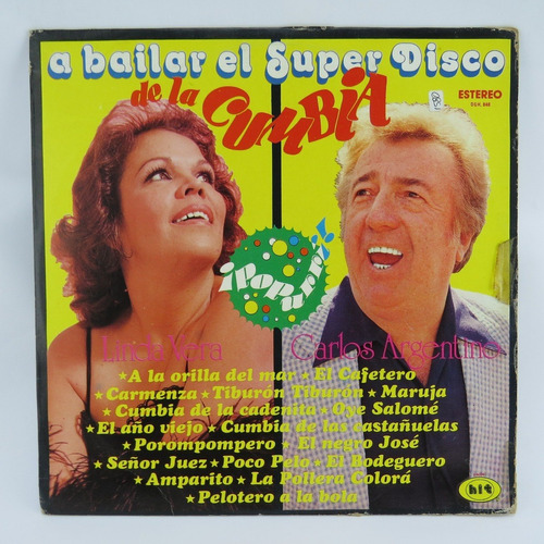 D1580 Linda Vera / Carlos Argentino -- El Super Disco Cumbia
