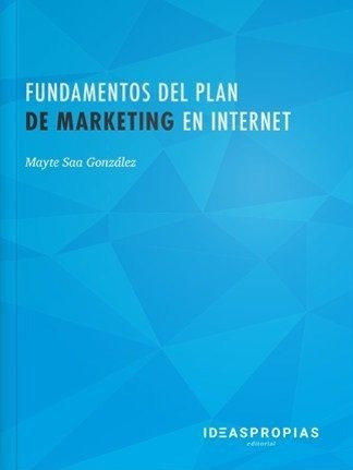 Libro Fundamentos Del Plan De Marketing En Internet