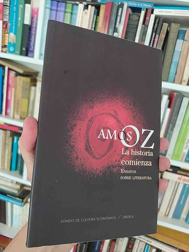 La Historia Comienza Amos Z Ensayos Sobre Literatura, Fondo 