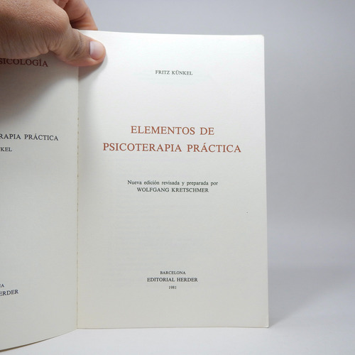 Elementos De Psicoterapia Práctic F Künkel Herder 1981 Ce1
