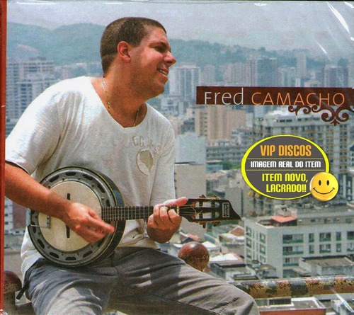 Cd Fred Camacho Em Busca Da Sorte Com Arlindo Cruz - Lacrado