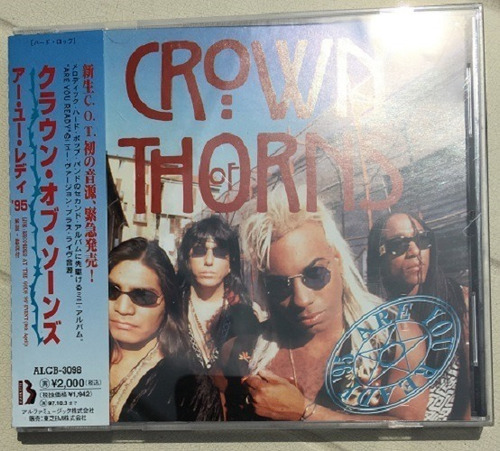 Crown Of Thorns  Are You Ready '95- Cd Descatalogado