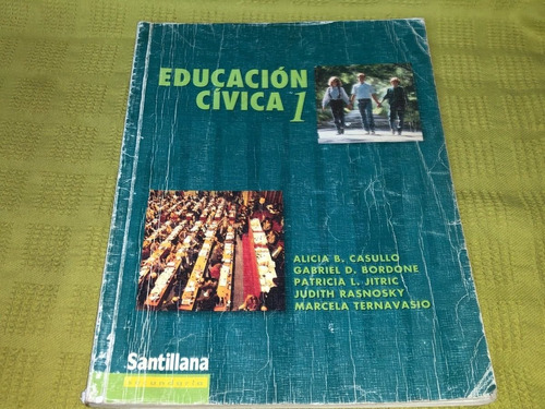 Educación Cívica 1 - Casullo Bordone - Santillana