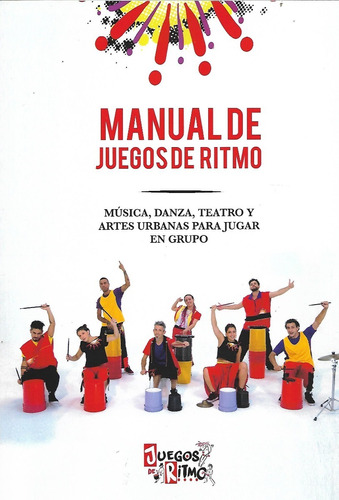 Manual De Juegos De Ritmo - Comin, Santiago